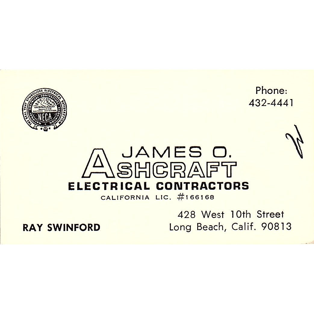 James O. Ashcrafts Ray Swinford Long Beach CA Vintage Business Card SF3-B5