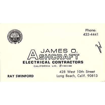 James O. Ashcrafts Ray Swinford Long Beach CA Vintage Business Card SF3-B5