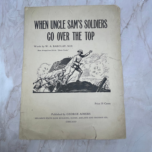 1918 WWI - When Uncle Sam's Soldiers Go Over the Top Barclay Sheet Music FL6-5