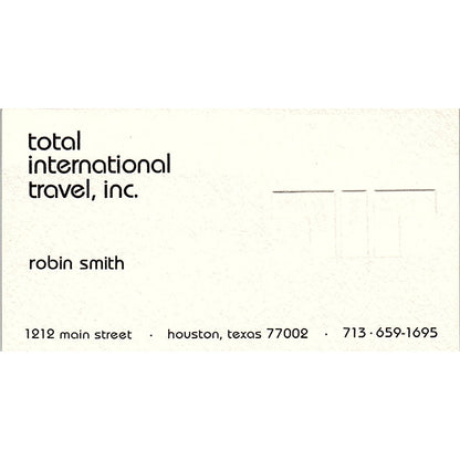 Total International Travel Robin Smith Houston TX Vintage Business Card SB4-B7