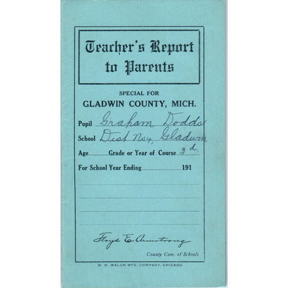 1912 Gladwin County Michigan School Dist No. 4 Report Card Graham Dodds AE6