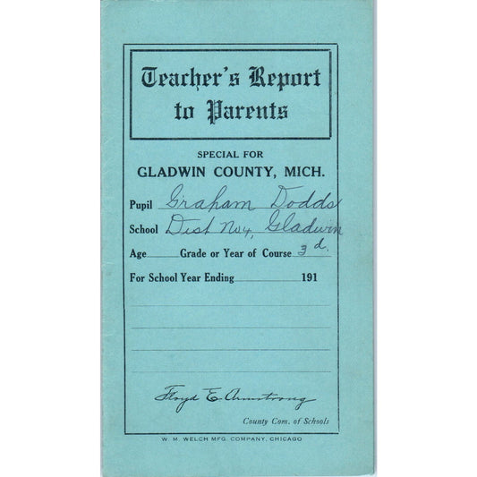 1912 Gladwin County Michigan School Dist No. 4 Report Card Graham Dodds AE6
