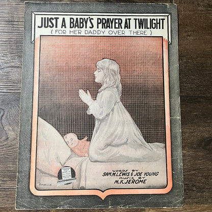 Just a Baby's Prayer At Twilight WWI Sam M. Lewis Joe Young 1918 Sheet Music V13