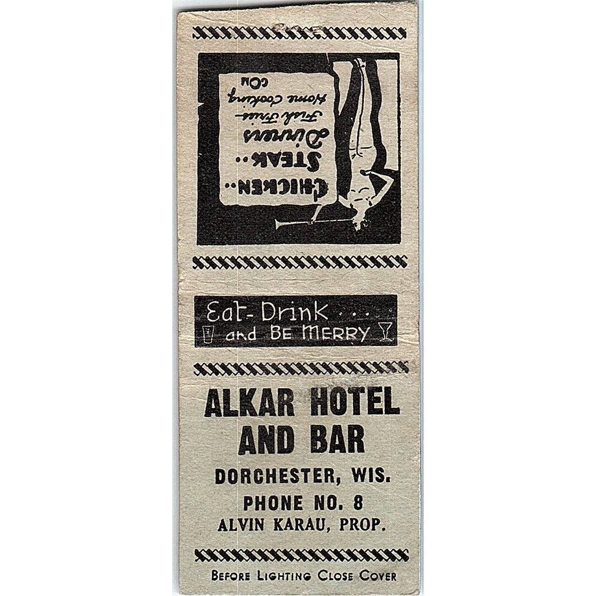 Alkar Hotel and Bar Alvan Karau Dorchester WI Vintage Matchbook Cover SF3-Y7