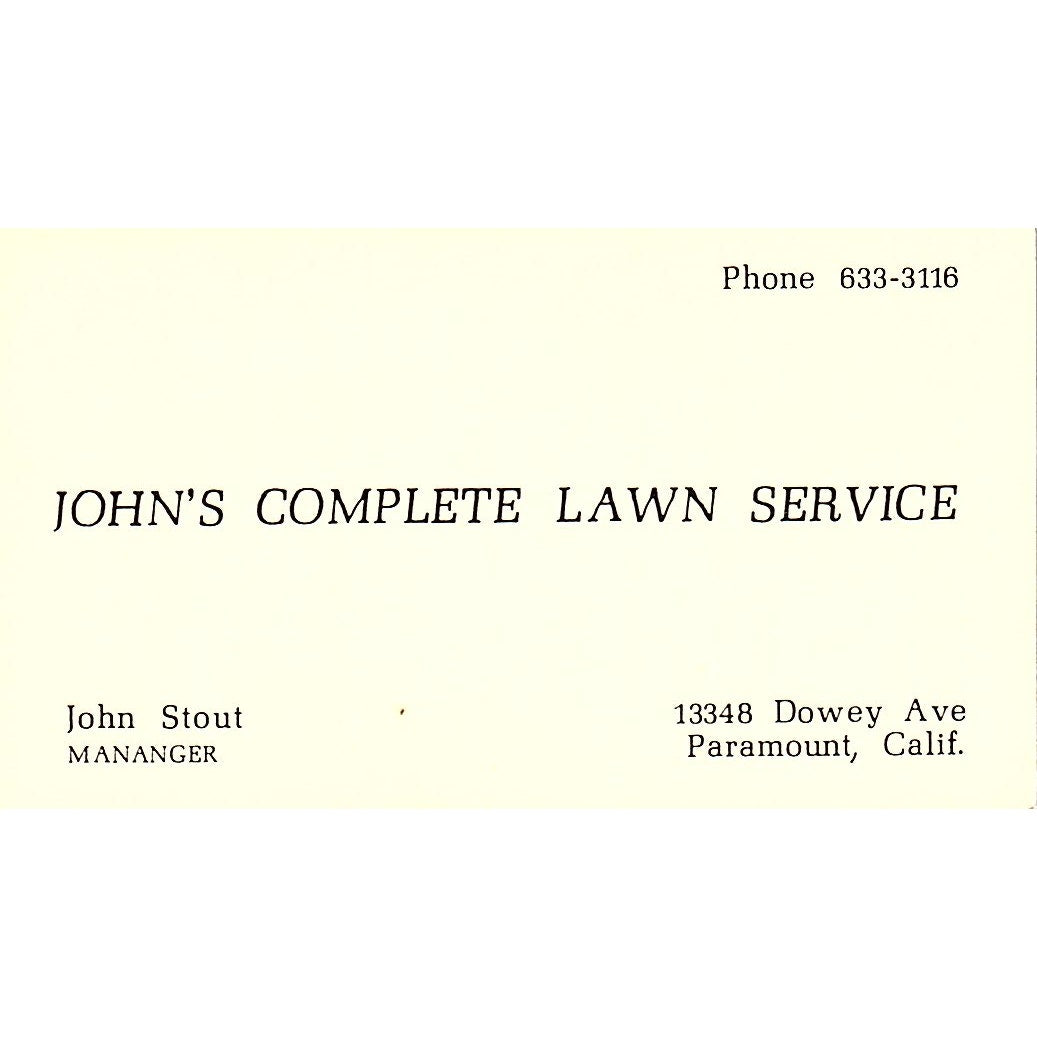 John's Complete Lawn Service John Stout Paramount CA Business Card SSB4-B13