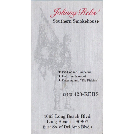Johnny Rebs Southern Steakhouse Long Beach CA Vintage Business Card SD8-B6
