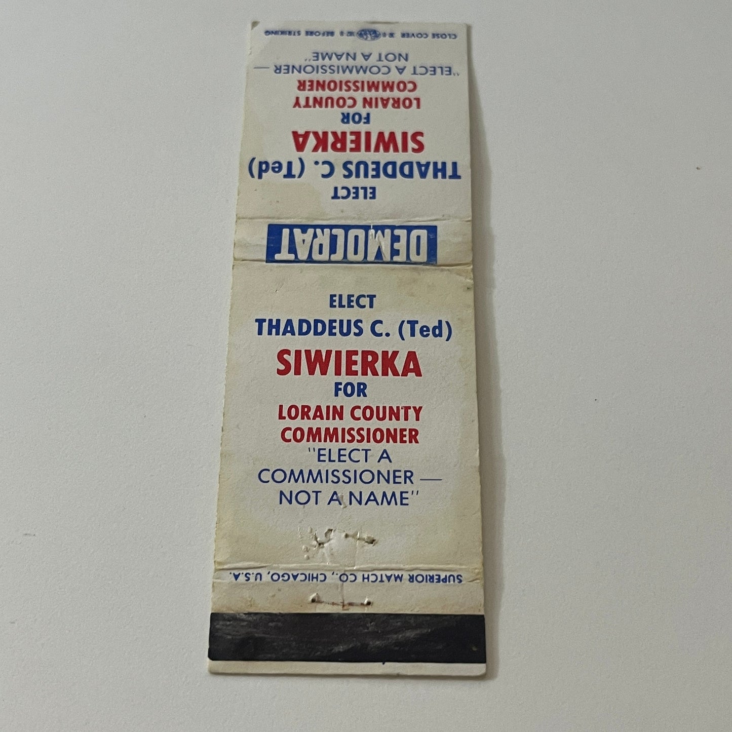 Elect Thaddeus C. (Ted) Siwierka Lorain County Commissioner Matchbook MB59-4