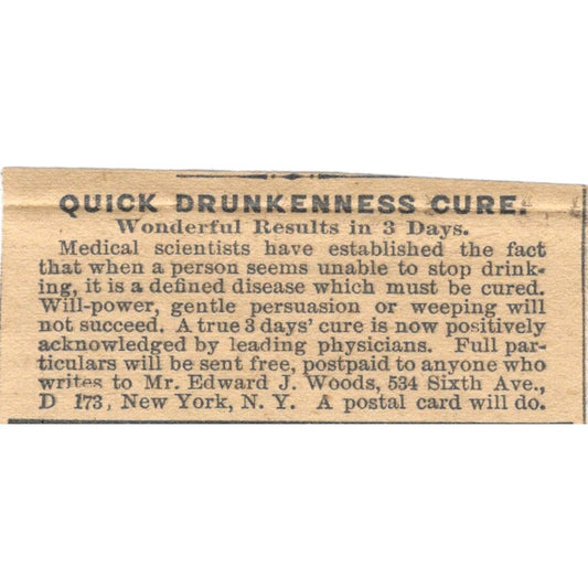 Quick Drunkenness Cure Edward J. Woods NY 1910 Magazine Ad AF1-SS6