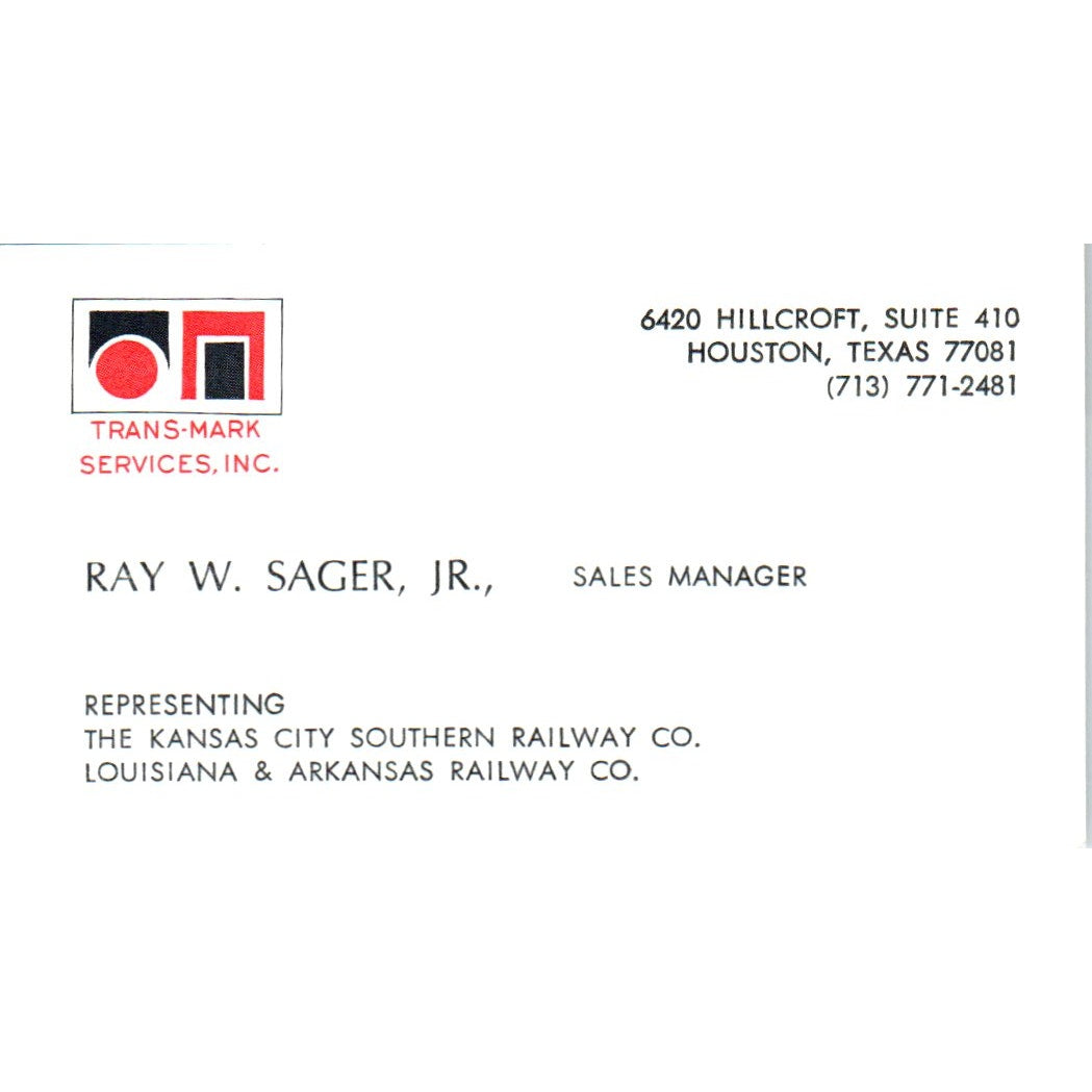 Ray W. Sager Jr Trans-Mark Services Inc Houston TX Vintage Business Card SD4-B4