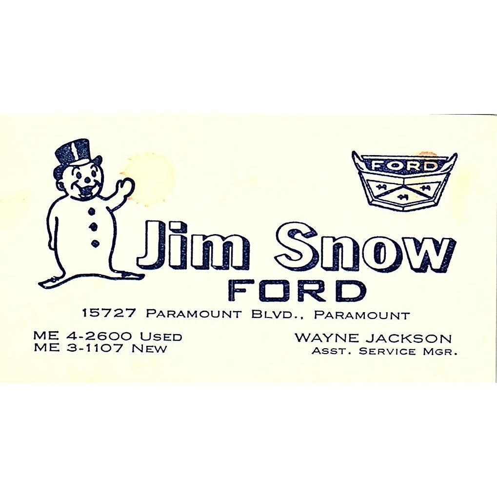 Jim Snow Ford Wayne Jackson Paramount CA Vintage Business Card SF3-B2
