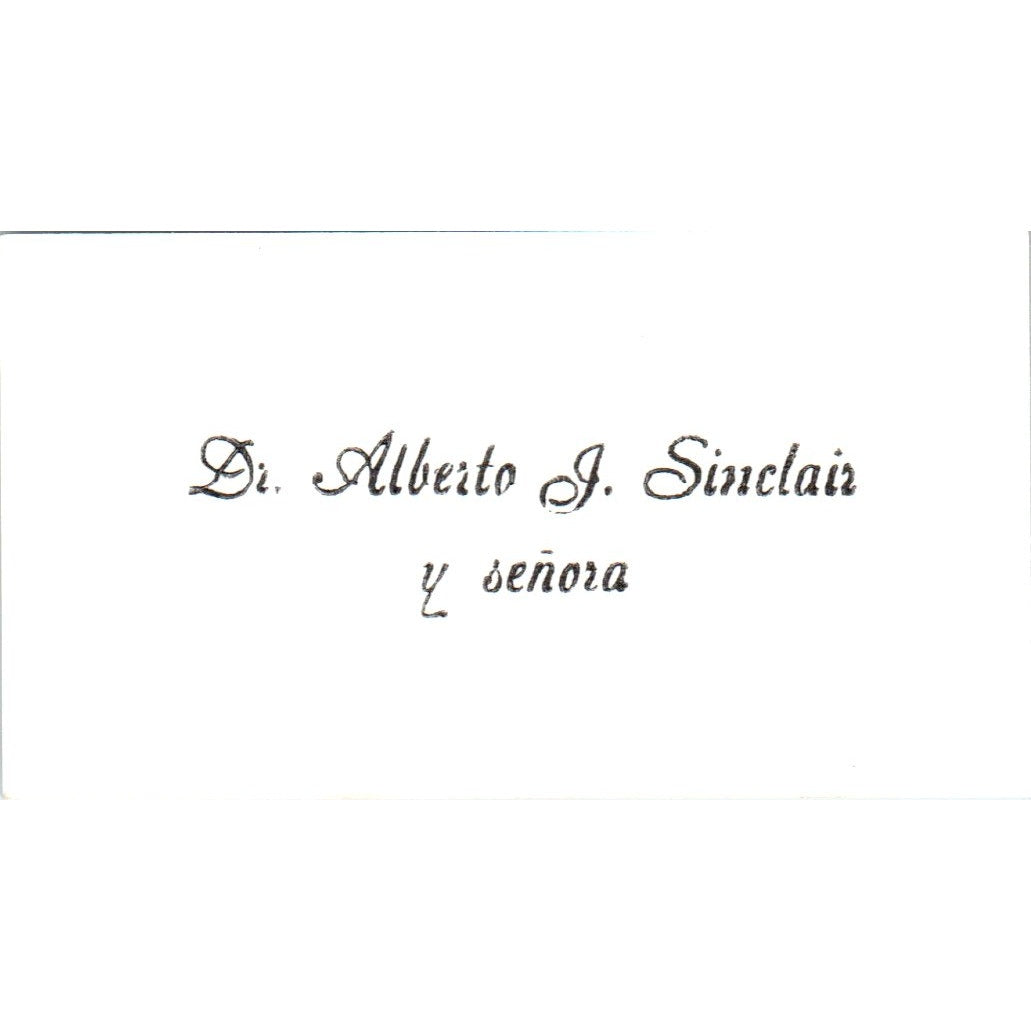 Dr. Alberto J. Sinclair Y Señora Vintage Business Card SD8-B16