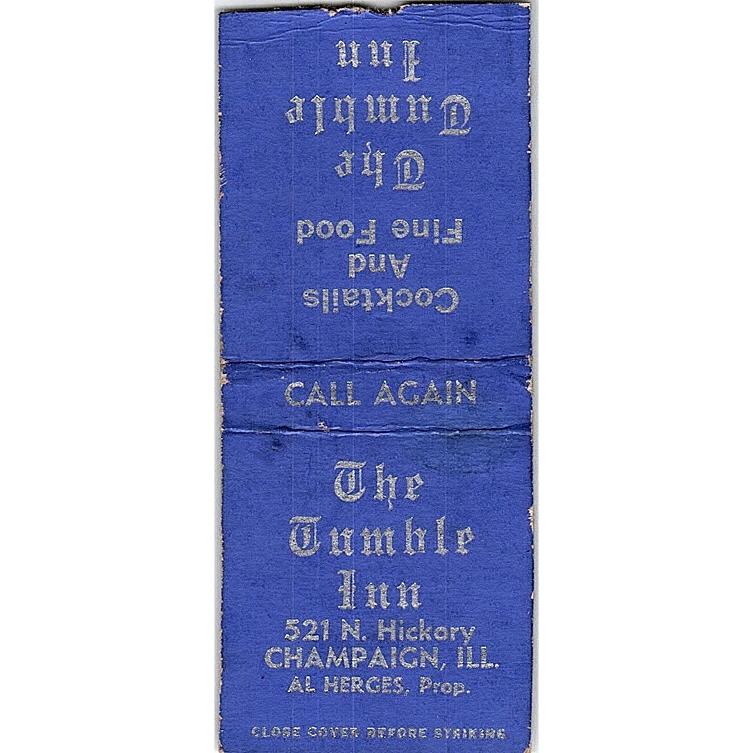 The Tumble Inn Champaign IL Al Herges Vintage Matchbook Cover SC7-Y7