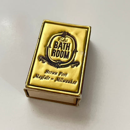 Behla's Bath Room Brown Port Mayfair Milwaukee WI Vintage Matchbox SF4-M1