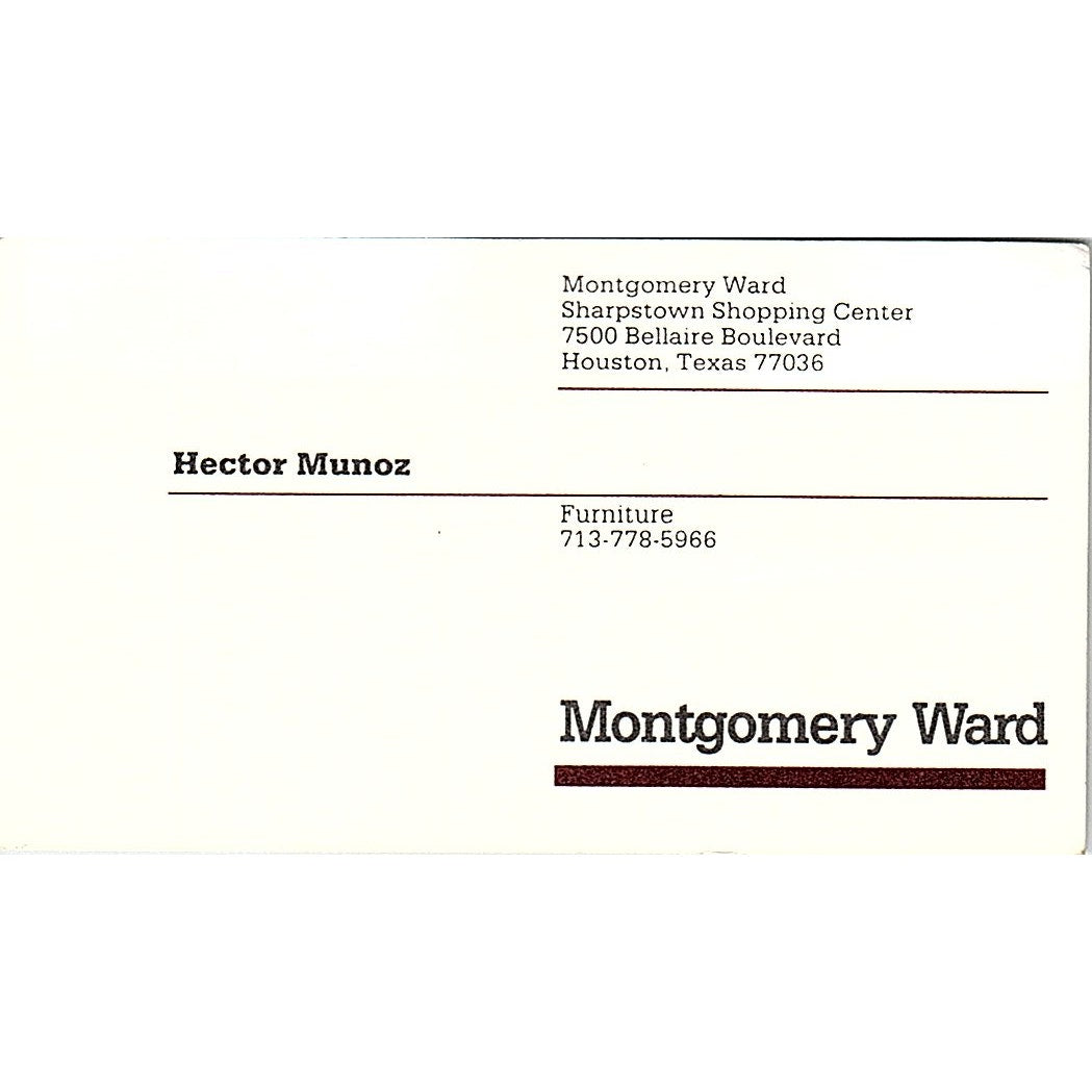 Hector Munoz Montgomery Ward Houston Vintage Business Card SD9-B7