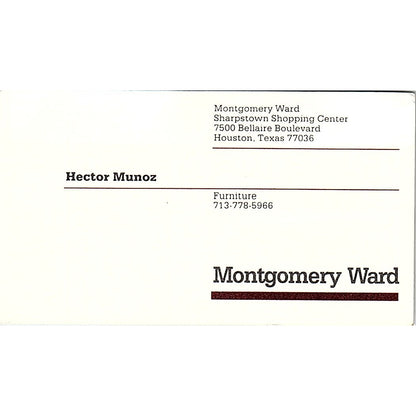 Hector Munoz Montgomery Ward Houston Vintage Business Card SD9-B7