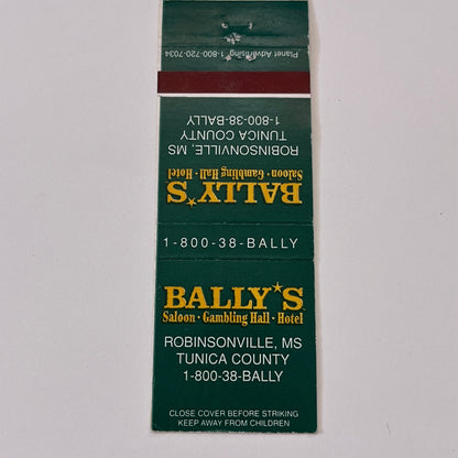 Bally's Saloon Robinsonville MS Vintage Matchbook Cover TB6-MB1-15