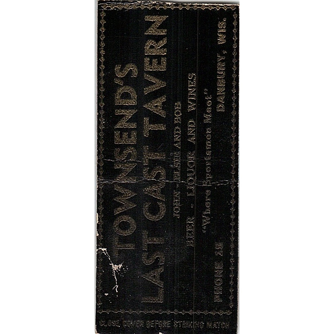 Townsends Last Cast Tavern John, Elsie, Bob Danbury WI Matchbook Cover SF3-Y6