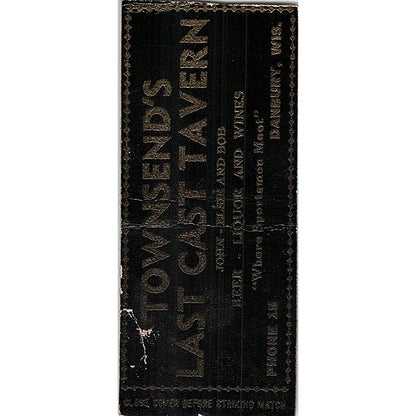Townsends Last Cast Tavern John, Elsie, Bob Danbury WI Matchbook Cover SF3-Y6