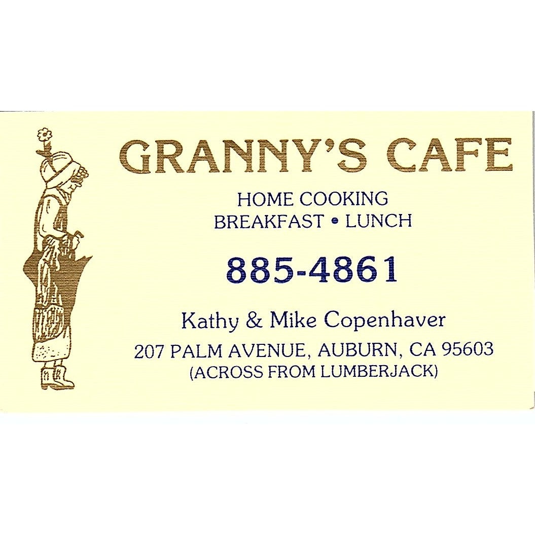 Granny's Cafe Kathy & Mike Copenhaver Auburn CA Vintage Business Card SC9-B1