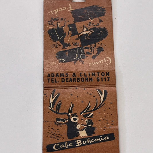 Cafe Bohemia Game Foods Adams & Clinton Dearborn Vintage Matchbook MM3-2