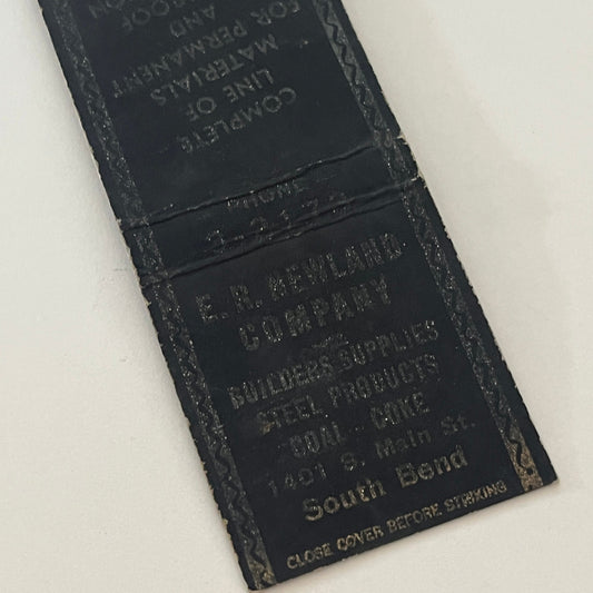 E.R. Newland Company Builders Supplies South Bend Vintage Matchbook MM5-9