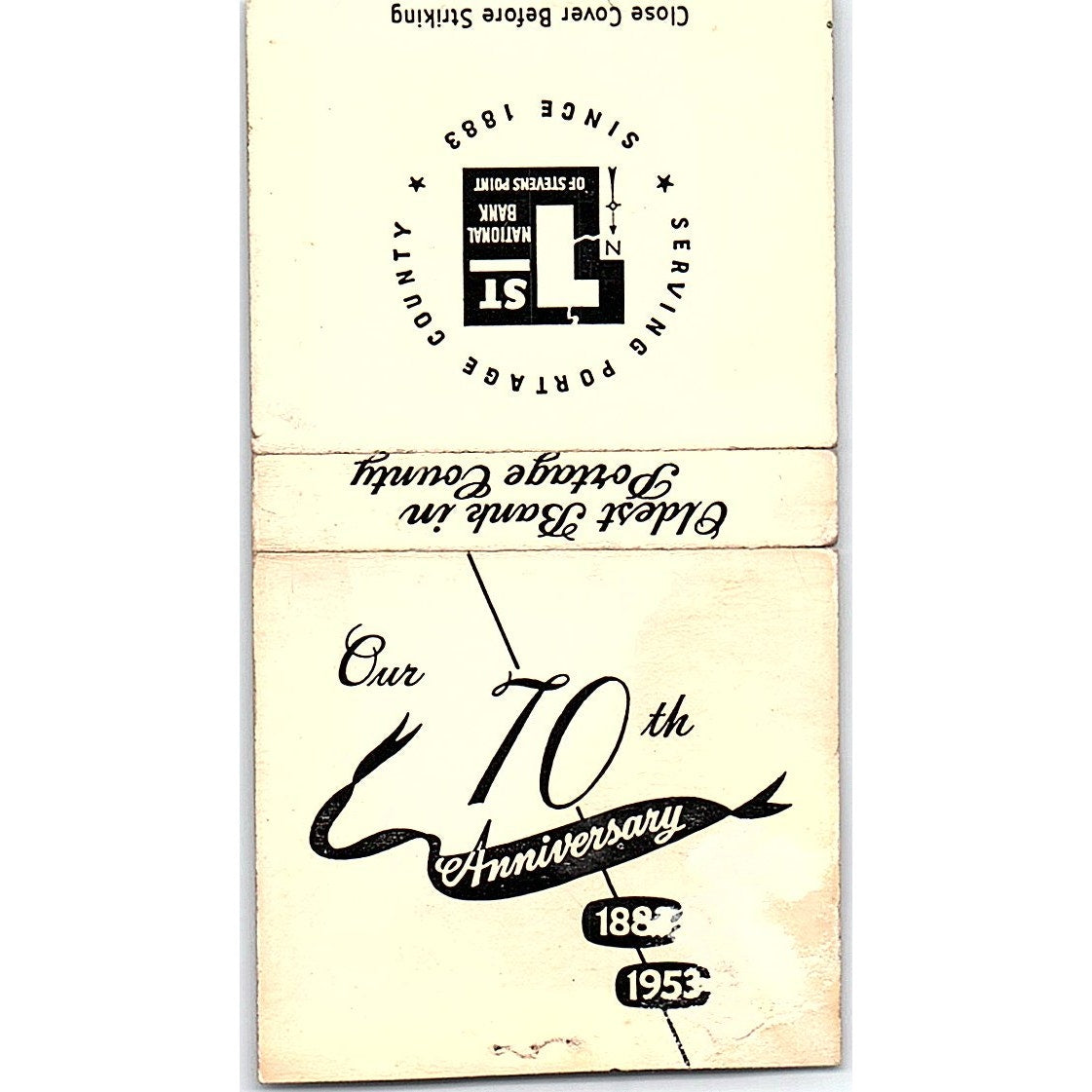 1953 First National Bank of Stevens Point WI 70th Anny Matchbook Cover SC7-Y3