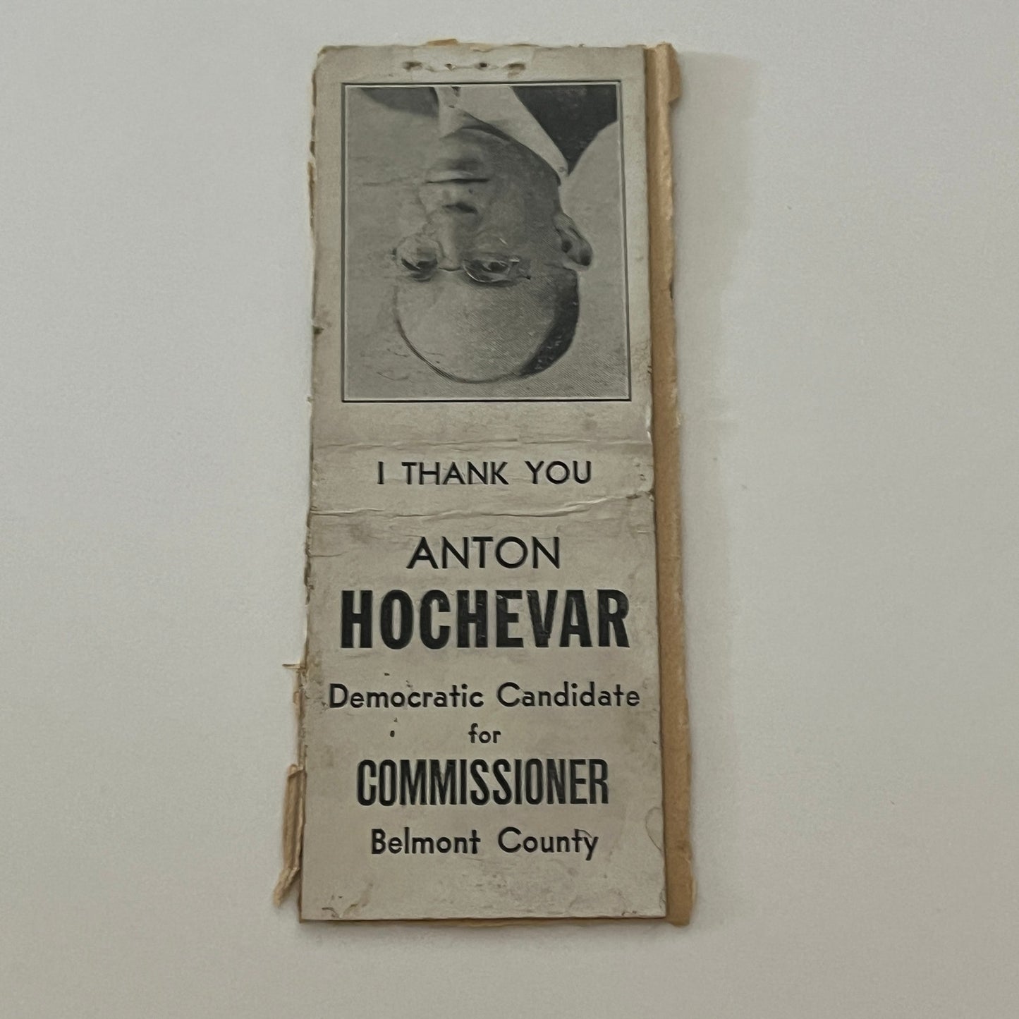 Anton Hochevar Democrat Belmont County Commissioner Matchbook Cover TB6-MB2-4