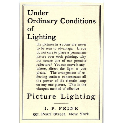 I.P. Frink Picture Lighting 551 Pearl Street New York - 1908 Ad AF4-3