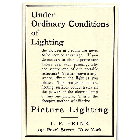 I.P. Frink Picture Lighting 551 Pearl Street New York - 1908 Ad AF4-3