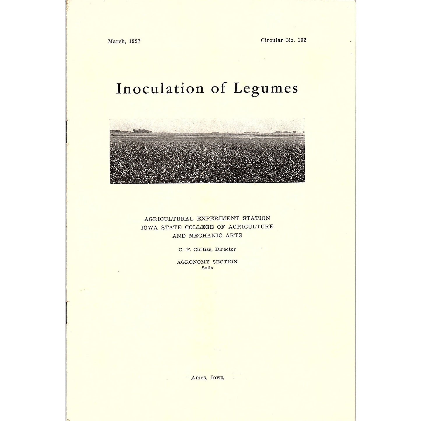 Inoculation of Legumes C.F. Curtiss 1927 Ames Iowa Farm Bulletin TK2-XB6