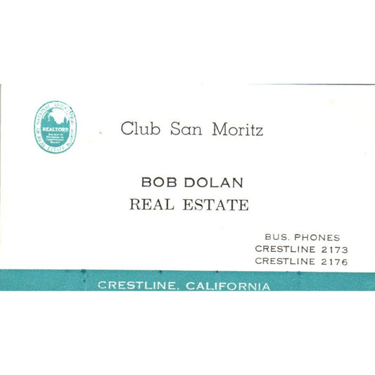 Club San Moritz Bob Dolan Real Estate Crestline CA Vintage Business Card SD8-B1