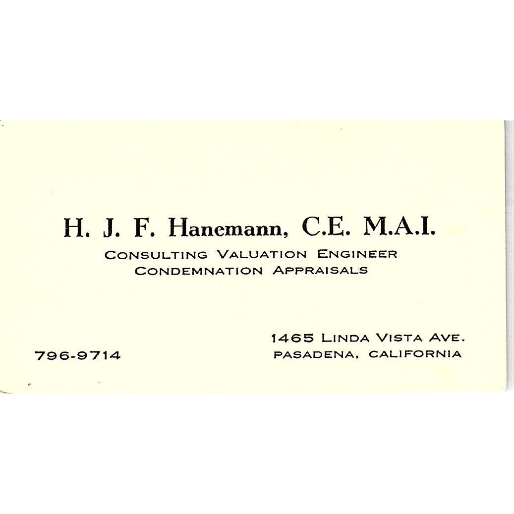 H. J. F. Hanemann C.E. Valuation Engineers Pasadena CA Business Card SF3-B5