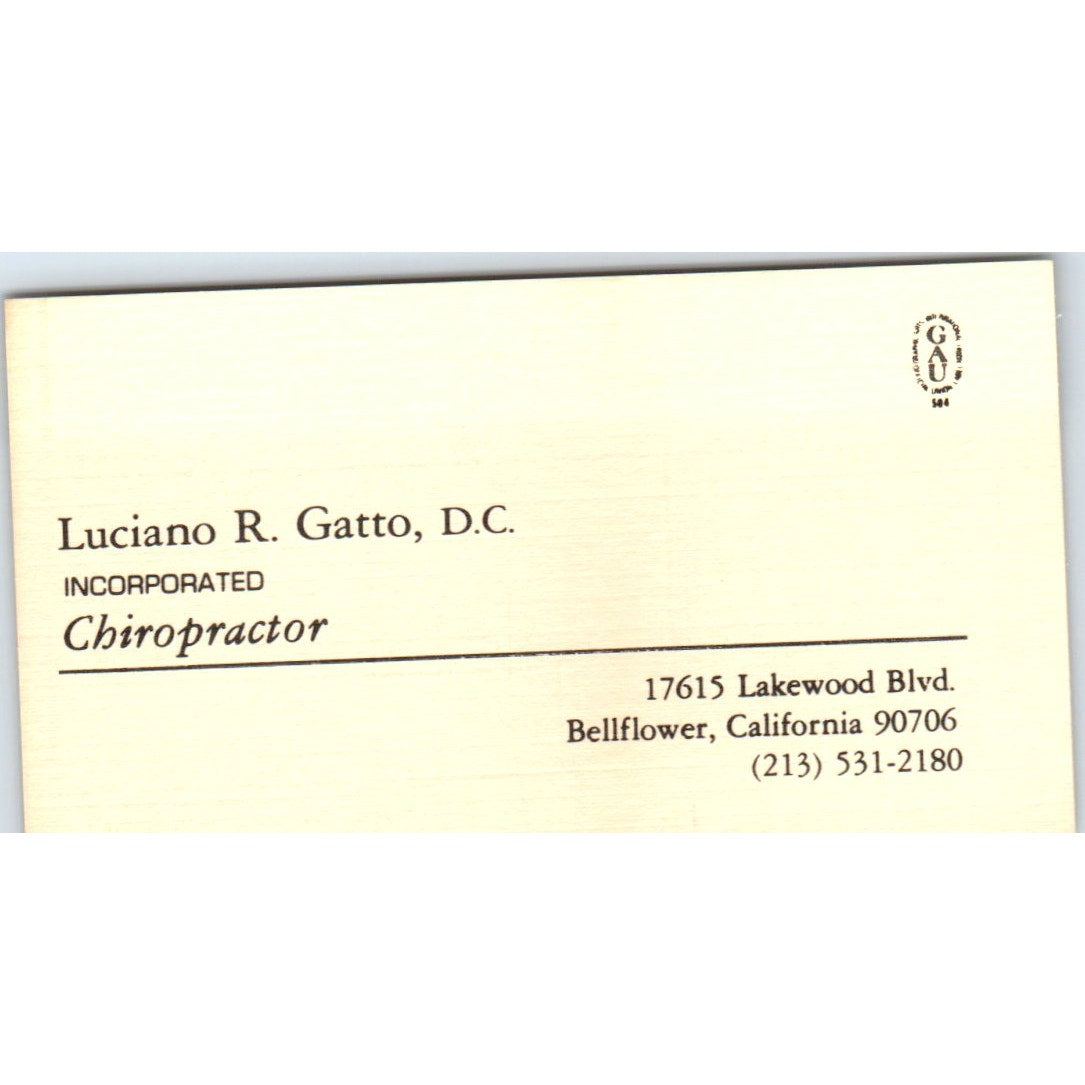 Luciano R. Gatto D.C. Chiropractor Bellflower CA Vintage Business Card SE3-B7
