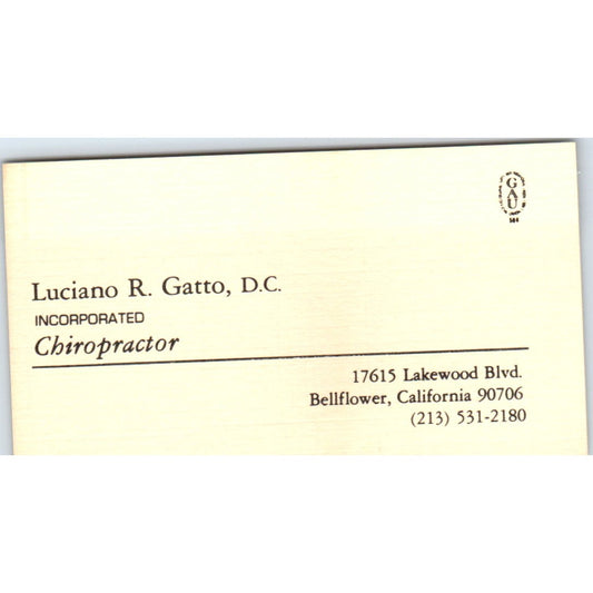 Luciano R. Gatto D.C. Chiropractor Bellflower CA Vintage Business Card SE3-B7