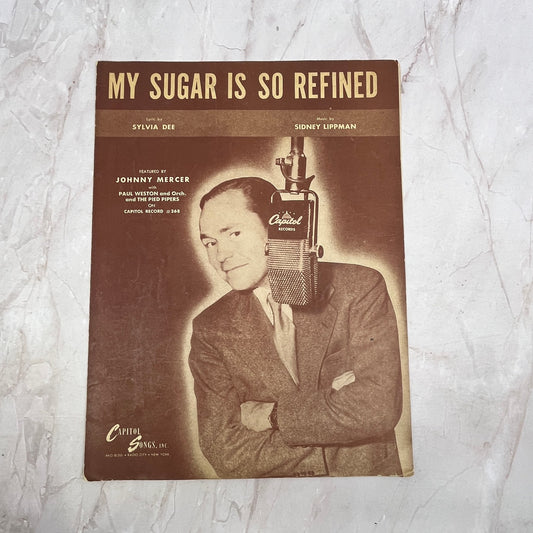 My Sugar is So Refined Sylvia Dee Sidey Lippman Johnny Mercer Sheet Music Ti5