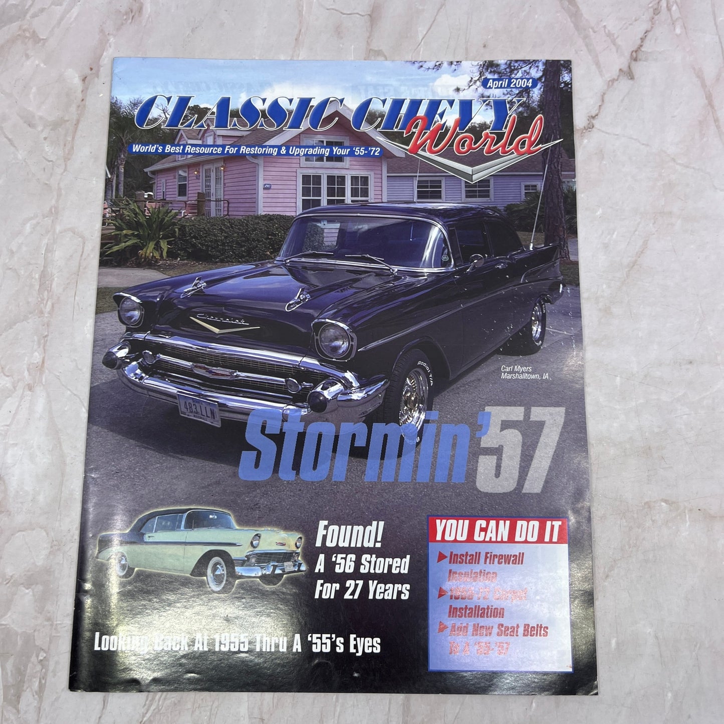 Stormin 57 Carl Myers Marshalltown IA Classic Chevy World Magazine Apr 2004 M29
