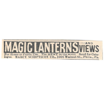 Magic Lanterns and Views Marcy Sciopticon Philadelphia 1892 Magazine Ad AK6-S4