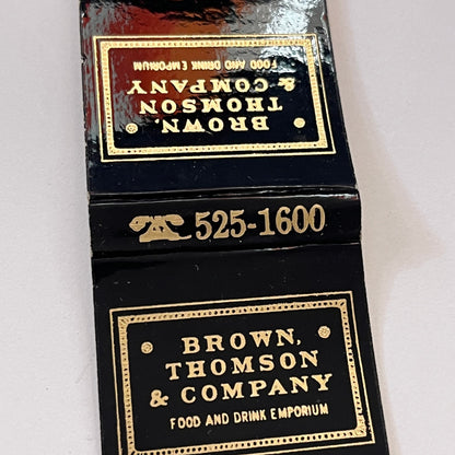 Brown, Thompson & Company Food and Drink Emporium Matchbook Cover TB6-MB1-11