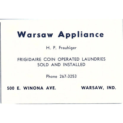 Warsaw Appliance H.P. Frauhiger 500 E. Winona Warsaw Indiana 1964 Ad AG1-M6