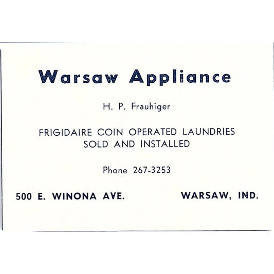 Warsaw Appliance H.P. Frauhiger 500 E. Winona Warsaw Indiana 1964 Ad AG1-M6