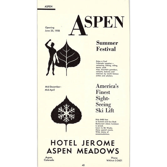 Hotel Jerome Aspen Meadows Aspen Summer Festival CO 1958 Ad AG1-8