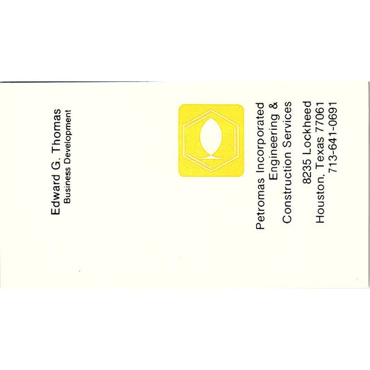 Petromas Engineering Construction Edward G Thomas Houston TX Busines Card SF3-B5