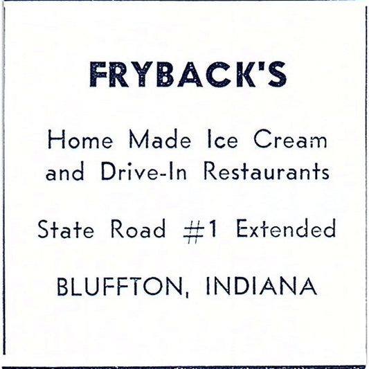 Fryback's Drive-In Restaurants Bluffton Indiana 1964 Ad AG1-S11