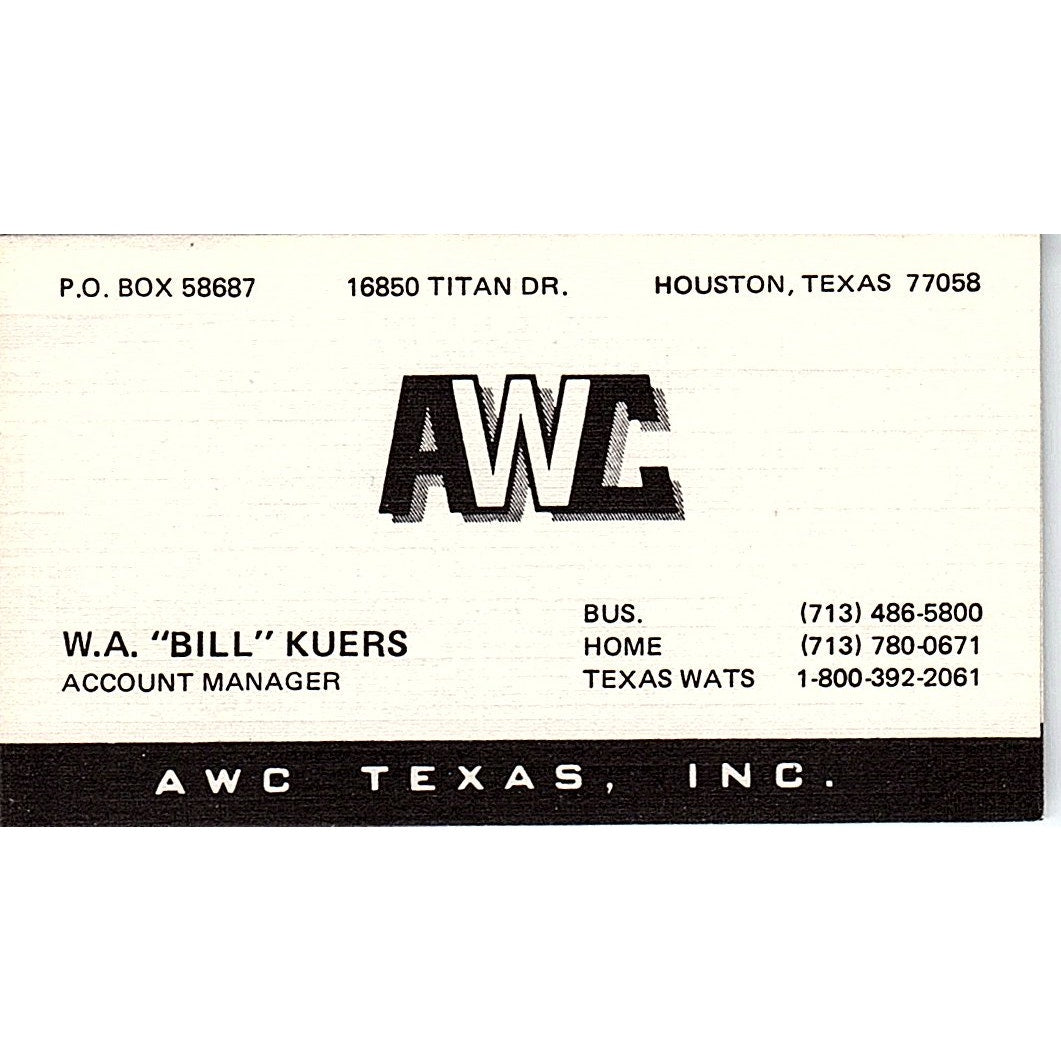 W.A. Bill Kuers AWC Texas Inc Houston Vintage Business Card SE5-B3