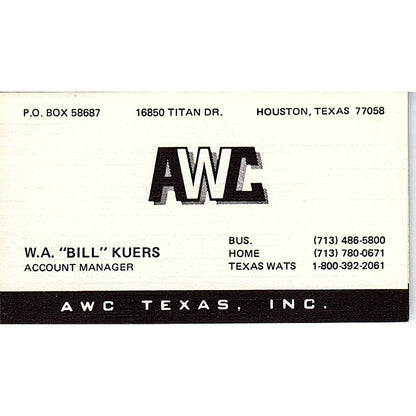 W.A. Bill Kuers AWC Texas Inc Houston Vintage Business Card SE5-B3