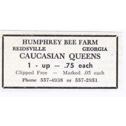 Humphrey Bee Farm Queen Bees Reidsville GA 1964 Magazine Ad AK6-S15