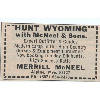 Hunt Wyoming McNeel & Sons Merrill McNeel Alpine WY 1977 Ad AF6-M4