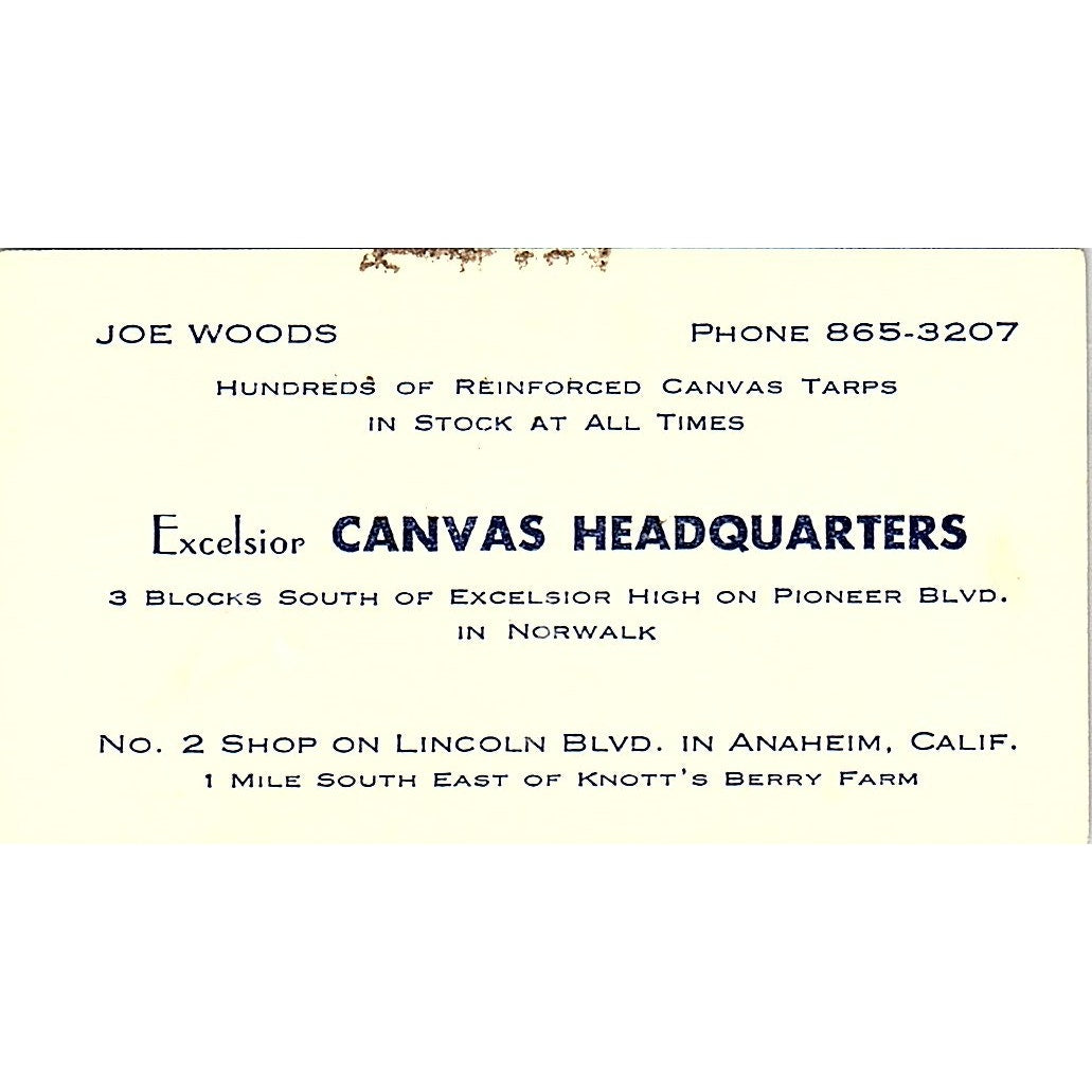 Joe Woods Excelsior Canvas Headquarters Anaheim CA Vintage Business Card SE3-B12