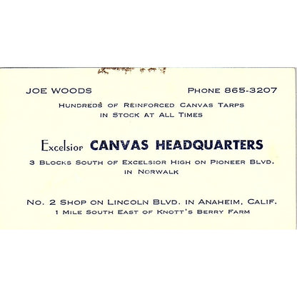 Joe Woods Excelsior Canvas Headquarters Anaheim CA Vintage Business Card SE3-B12