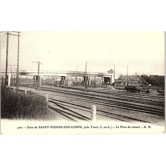 Gare De Saint Pierre Des Corps Près Tours Le Pont De Ciment French Postcard PE10